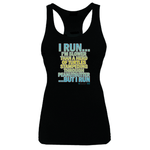 I run...