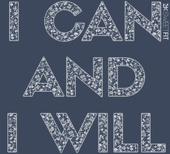 I Can And I Will