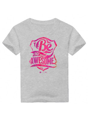 Be Awesome- Kids