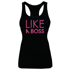 Like a Boss (Ladies)