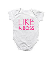 Like a Boss- Kids/Baby