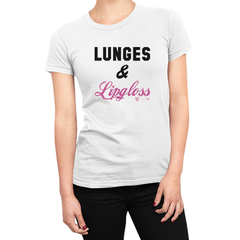 Lunges and Lipgloss