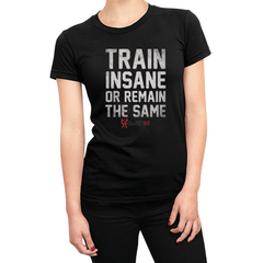 Train Insane (Ladies)